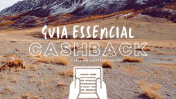 Viajar com cashback: guia essencial
