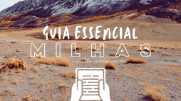 Viajar com milhas: guia essencial